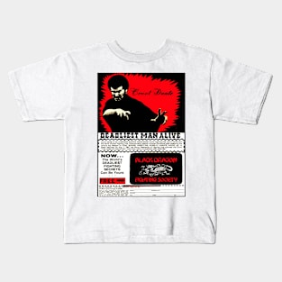 DEADLIEST MAN ALIVE Kids T-Shirt